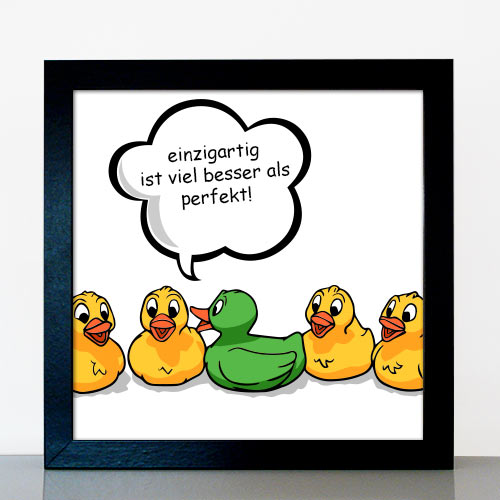 Pop Art Illustration Quietscheentchen Badeenten Gummienten mit Spruch: einzigartig ist besser als perfekt