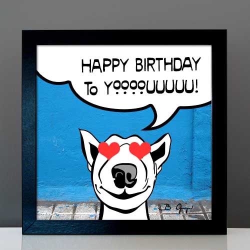 StreetArt Hund Bullterrier Bulli Comic Sprechblase von Birgit Greger